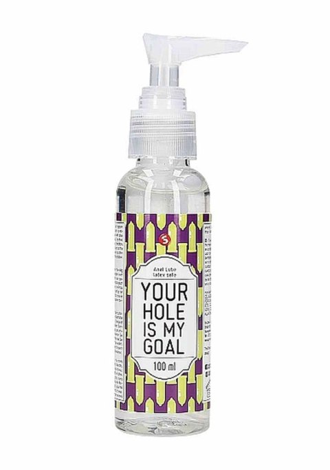 Anal Lube - Your Hole Is My Goal - 100 ml S-Line